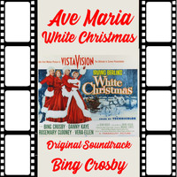 Bing Crosby - Ave Maria