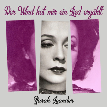 Zarah Leander - Der Wind hat mir ein Lied erzählt