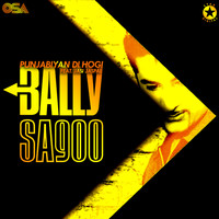 Bally Sagoo - Punjabiyan Di Hogi