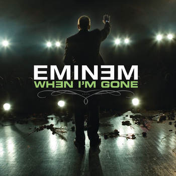 Eminem - When I'm Gone (Explicit)
