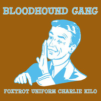 Bloodhound Gang - Foxtrot