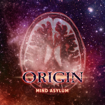 Origin - Mind Asylum (Explicit)