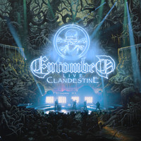 Entombed - Clandestine - Live (Explicit)