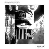 Seraphim System - Xibalba