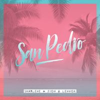 Sharlene, Zion & Lennox - San Pedro