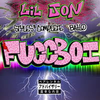 Lil Jon - Fuccboi (Explicit)
