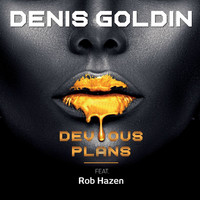 Denis Goldin - Devious Plans