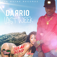 Darrio - Last Week (Explicit)