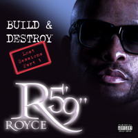 Royce Da 5'9" - Build & Destroy (Explicit)