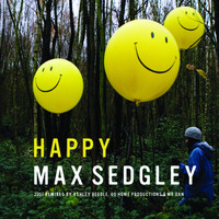 Max Sedgley - Happy 2007