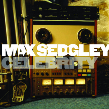 Max Sedgley - Celebrity