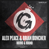 Alex Peace, Brian Boncher - Round & Round