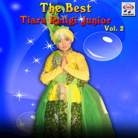 Tiara - The Best Tiara Religi Junior, Vol. 2