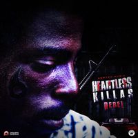 REBEL - Heartless KIllas
