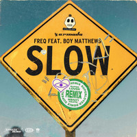 FREQ feat. Boy Matthews - Slow (Superlover Remix)