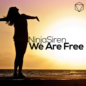 NinjaSiren - We Are Free