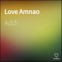 addi - Love Amnao