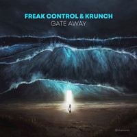 Krunch, Freak Control - Gate Away