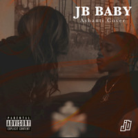 JB - Baby (Explicit)