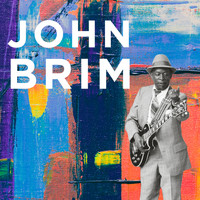 John Brim - John Brim, Essentials