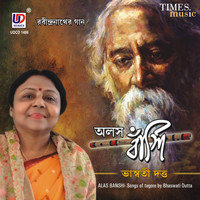 Bhaswati Dutta - Alas Banshi