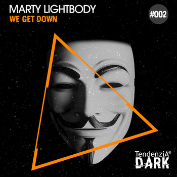 Marty Lightbody - We Get Down
