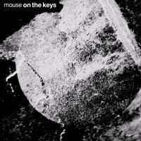 Mouse On The Keys - Circle