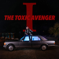 The Toxic Avenger - I