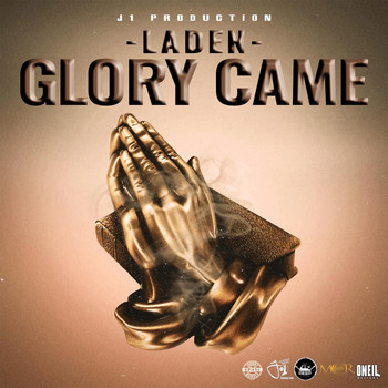 Laden - Glory Came