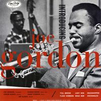 Joe Gordon - Introducing Joe Gordon