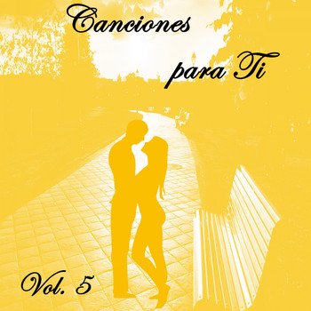Various Artists - Canciones para Ti, Vol. 5