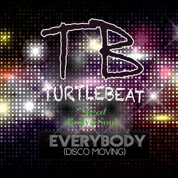 Turtlebeat - Everybody (Disco Moving)