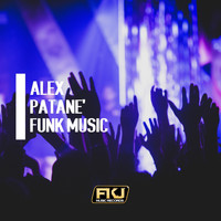 Alex Patane' - Funk Music