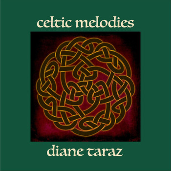 Diane Taraz - Celtic Melodies
