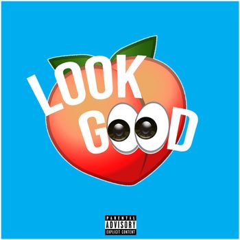 DANSON - Look Good (Explicit)