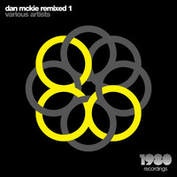 Dan McKie - Dan Mckie Remixed 1