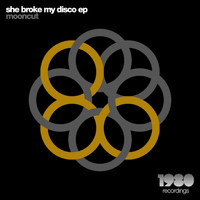 Mooncut - She Broke My Disco
