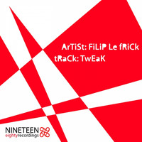 Filip Le Frick - Tweak