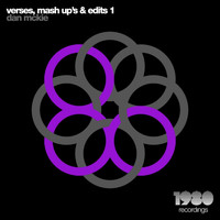 Dan McKie - Verses, Mash Up's & Edits 1