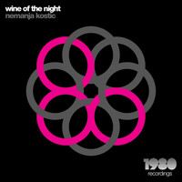 Nemanja Kostic - Wine of the Night