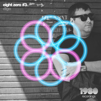 Digo - Eight Zero #3