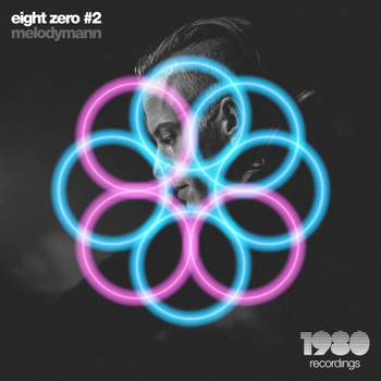 Melodymann - Eight Zero #2