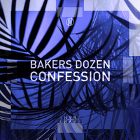 Bakers Dozen - Confession
