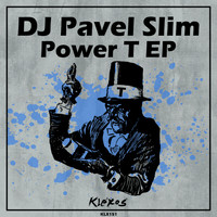 DJ Pavel Slim - Power T EP