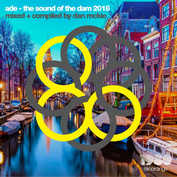 Various Artists - Ade / The Sound of the Dam 2018 (Mixed & Compiled by Dan McKie)