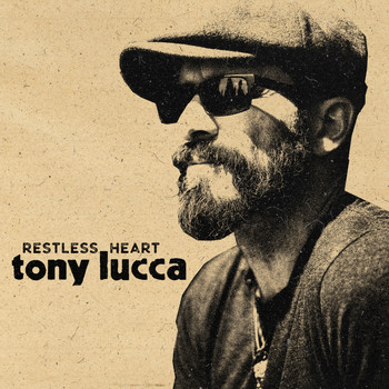 Tony Lucca - Restless Heart