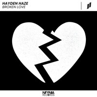 Hayden Haze - Broken Love
