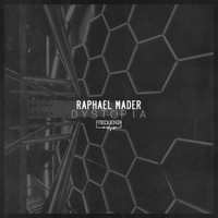 Raphael Mader - Dystopia