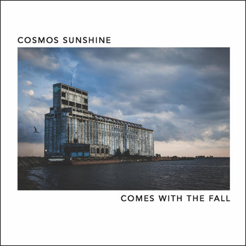 Cosmos Sunshine - Comes with the Fall