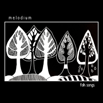 Melodium - Folk Songs